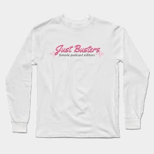 Just Busters Long Sleeve T-Shirt